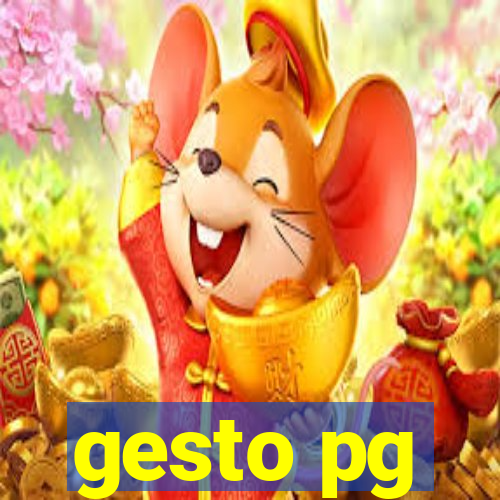 gesto pg